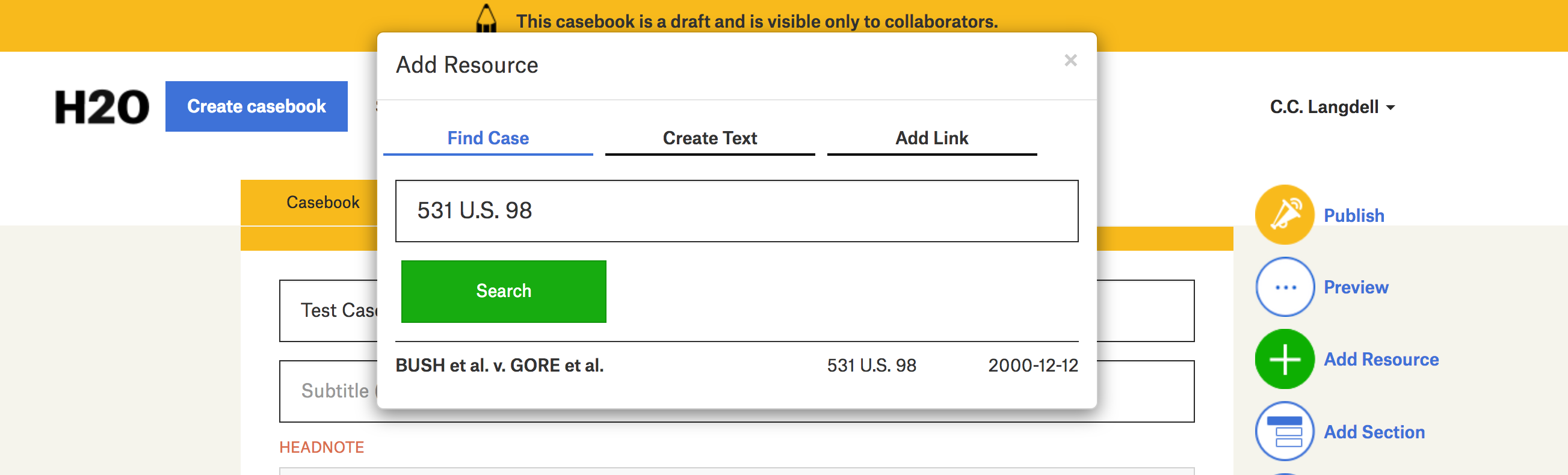 A screenshot of a draft casebook, with the add resource form active, the find case tab active, and a citation entered with results showing.