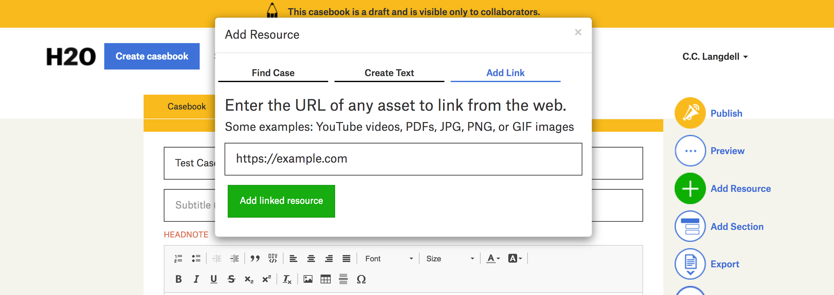 A screenshot of a draft casebook, with the add resource form active, the add link tab active, and an example URL entered.