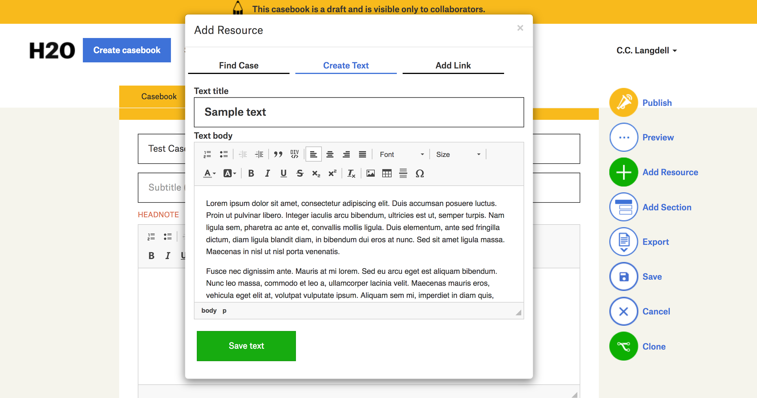 A screenshot of a draft casebook, with the add resource form active, the create text tab active, and some sample text entered.